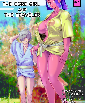 The Ogre Girl and The Traveler